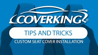 Custom Seat Cover Installation Tips and Tricks  COVERKING® [upl. by Eyot]