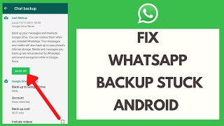 How to Fix WhatsApp Backup Stuck Android 2021 [upl. by Akiner]