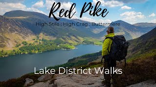 Red Pike  Buttermere  Lake District Walks [upl. by Colt]