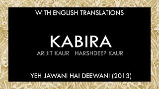 Kabira Lyrics  With English Translation [upl. by Hugon]