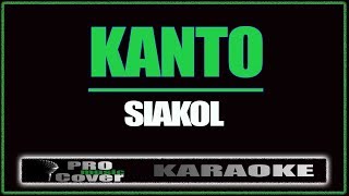 Kanto  Siakol KARAOKE [upl. by Meriel]