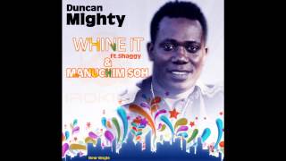 Duncan Mighty  Manuchim Soh [upl. by Zuzana973]