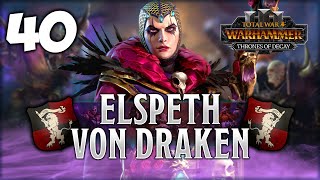 THE CURSED ENGINEER Total War Warhammer 3  Elspeth Von Draken IE Campaign 40 [upl. by Wheelwright840]