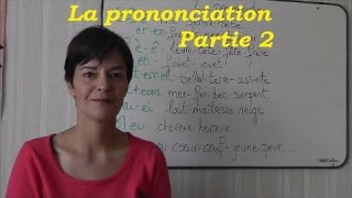 Comment prononcer en français  2ème partie [upl. by Nylcsoj195]