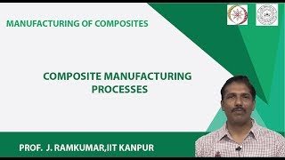 Composite Manufacturing Processes [upl. by Alvord]