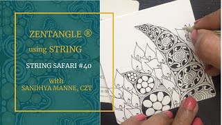 A Zentangle® Mini Project for beginners STRING SAFARI 40 [upl. by Norty]