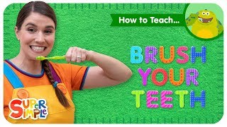 How To Teach quotBrush Your Teethquot  A Fun Hygiene Song For Kids [upl. by Froehlich]