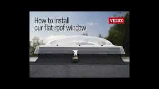 VELUX Flat Roof Window Installation  How To Install A Dome Skylight [upl. by Alleen]