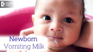 What to do when Newborn Vomits milk  Overfeeding Milk  Dr Harish C  Doctors Circle [upl. by Efal]