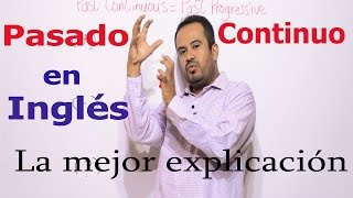 PASADO CONTINUO en INGLES La Mejor Explicación [upl. by Ydnerb]