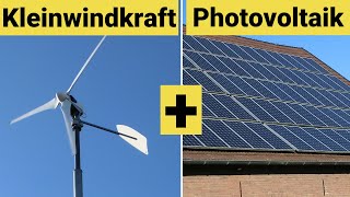 Kleinwindkraft und Photovoltaik richtig kombinieren [upl. by Ainyt412]