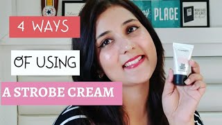 How To Use a Strobe Cream  4 Ways Of Using Mac Strobe Cream  FESTIVE SERIES  Shailja Singh [upl. by Atinaj]