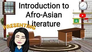 Introduction to AfroAsian Literature [upl. by Niggem]