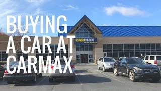 Our CarMax Review  How to Buy a Car at CarMax [upl. by Ras385]