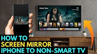 How To Screen Mirror iPhone to a NonSmart TV [upl. by Nonnaer348]