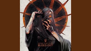 Bleed Out [upl. by Lah974]