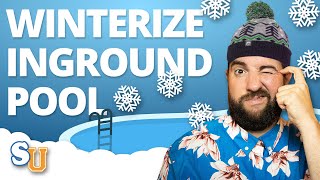 How to CLOSE Winterize an Inground POOL [upl. by Cherin]