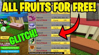 GLITCH HOW TO GET ALL FRUITS IN BLOX FRUITS FOR FREE 20232024 [upl. by Enneyehs]