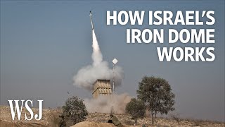 How Israel’s Iron Dome Works  WSJ [upl. by Ahseinet]