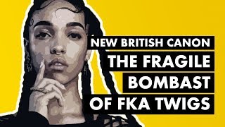 FKA twigs amp The Fragile Bombast of quotCellophanequot  New British Canon [upl. by Liggitt]