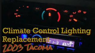 Replacing Temp Control Lights 03 Tacoma [upl. by Laban]