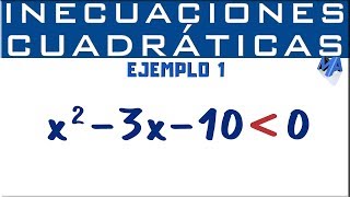 Inecuaciones cuadráticas solución  Ejemplo 1 [upl. by Nyl]