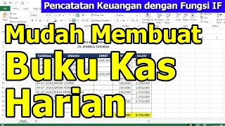 Membuat Buku Kas Harian di Microsoft Excel [upl. by Enitsirt]