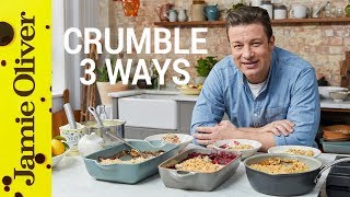 How to Make Fruit Crumble  Three Ways  Jamie Oliver [upl. by Acimahs555]