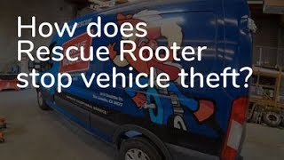 See how the Ravelco AntiTheft Device saves Rescue Rooter money buy protecting their fleet vehicles [upl. by Mathis]