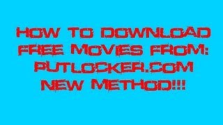 How To Download Free Movies From Putlockercom [upl. by Airtemad]