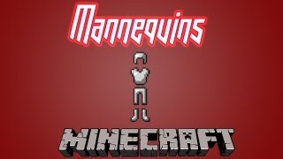 Minecraft  Mannequin Maker [upl. by Enitsuga]