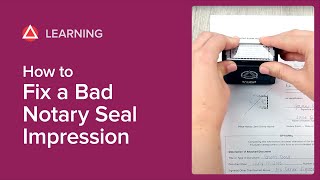 How To Fix A Bad Notary Seal Impression [upl. by Ydeh]