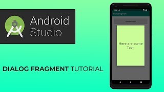 Android Studio DIalog Fragment Tutorial [upl. by Fulks956]