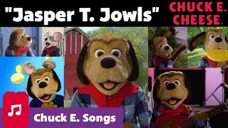 Jasper T Jowls  Chuck E Cheese Songs [upl. by Adnolor672]