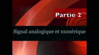 Séquence 2  Signal analogique et numérique [upl. by Perlis]