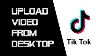 Guide pratique pour créer des vidéos sur TikTok à partir dun PC  Partagez votre créativité [upl. by Onej]