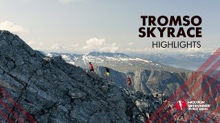 TROMSO SKYRACE 2019  HIGHLIGHTS  SWS19  Skyrunning [upl. by Anielram]