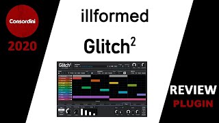 illformed Glitch 2 VST Effect Review [upl. by Itirahc]