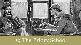 29 The Priory School from The Return of Sherlock Holmes 1905 Audiobook [upl. by Oisorbma]