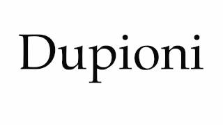 How to Pronounce Dupioni [upl. by Yannodrahc]