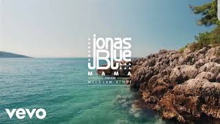 Jonas BlueMama 1 Hour Loop [upl. by Lesslie]