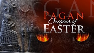 Pagan Origins of Easter [upl. by Llenrod690]