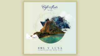 Café del Mar Ibiza  Sol y Luna Album Preview [upl. by Takeshi]