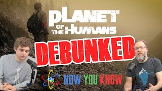 Planet of the Humans DEBUNKED  In Depth [upl. by Hanonew]