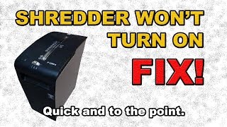 Shredder wont turn on FIX [upl. by Nebuer]