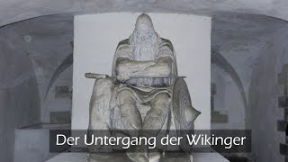 Der Untergang der Wikinger  Doku [upl. by Ursula]