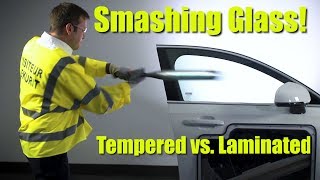 Smashing Glass Comparing Laminated vs Tempered [upl. by Stelmach]