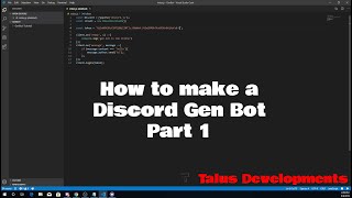 Discord Gen Bot Tutorial  Part 1 [upl. by Ised11]