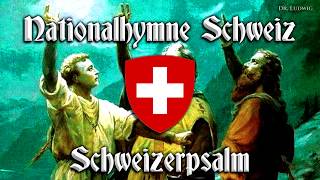 Nationalhymne Schweiz ● Schweizerpsalm Swiss anthemEnglish translation [upl. by Alemak672]