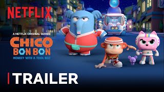 Chico Bon Bon Monkey with a Tool Belt Season 3 Trailer 🙊 Netflix Jr [upl. by Suoilenroc]